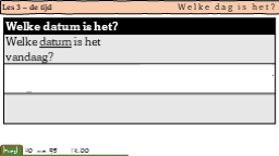 3.6 Welke dag is het?