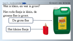 5.14 Groot en klein