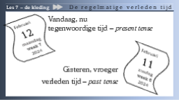 7.16 De regelmatige verleden tijd