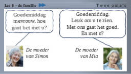 8.20 Twee omas